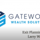 your exit plan starts now